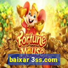 baixar 3ss.com